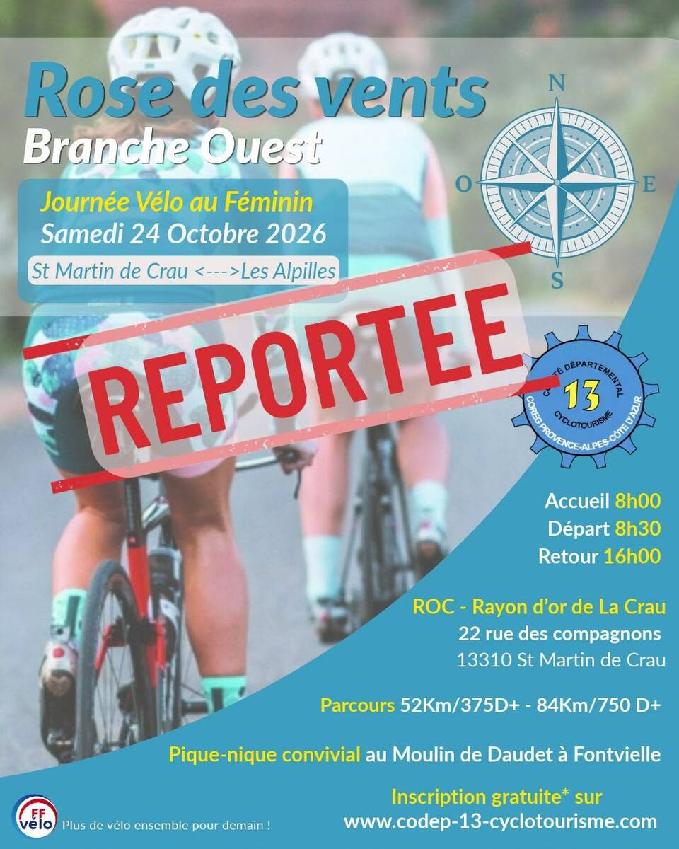 Rose des Vents Branche Ouest - Reporté !!